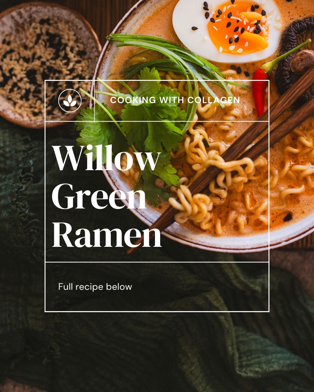 This is one of the easiest boosts you can add to your daily routine! Next time you warm your soul with a big bowl of ramen simply add Willow Green Liquid Collagen as the perfect addition.
Once your bowl is brewed, simply add one packet of Willow Green to your broth for that extra oomph you need to elevate your daily routine.
Ingredients
◾ 1 sachet of Willow Green Liquid Collagen
◾ Any ramen you like!
Instructions
Simply add Willow Green to your broth and enjoy!
#thenaturalway #willowgreen #collagenbeauty #BeautyInsideOut #liquidcollagen  #jointhealth #naturalbeauty #skinhealth #skincareroutine #healthyskin #beautyfromwithin #youthfulskin #beautysupplements #skincareaddict #skincare #antiaging #RadiantSkin #collagendrink #HealthyLiving #glowingskin #HealthyHair #LiquidBeauty #naturalbeauty #antioxidants #cleanlabel #spillthetea #selfcare #ramen